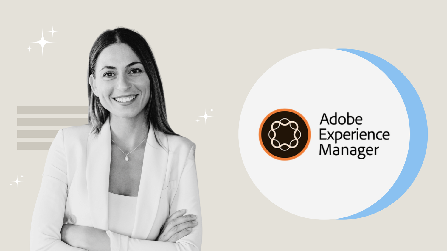 A smiling woman in a blazer stands with her arms crossed next to the Adobe Experience Manager logo.