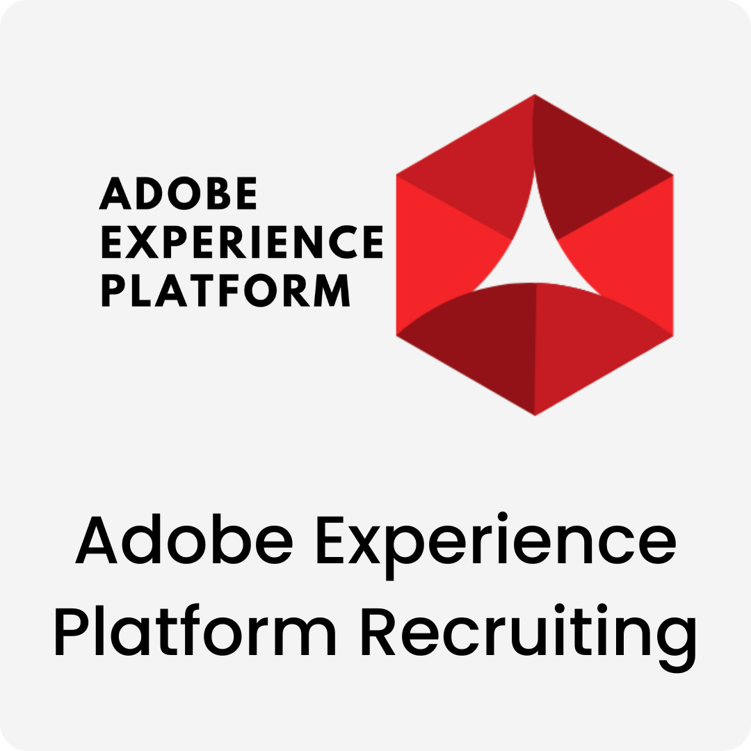 Adobe Experience Platform logo above the words Adobe Experience Platform Recruiting.