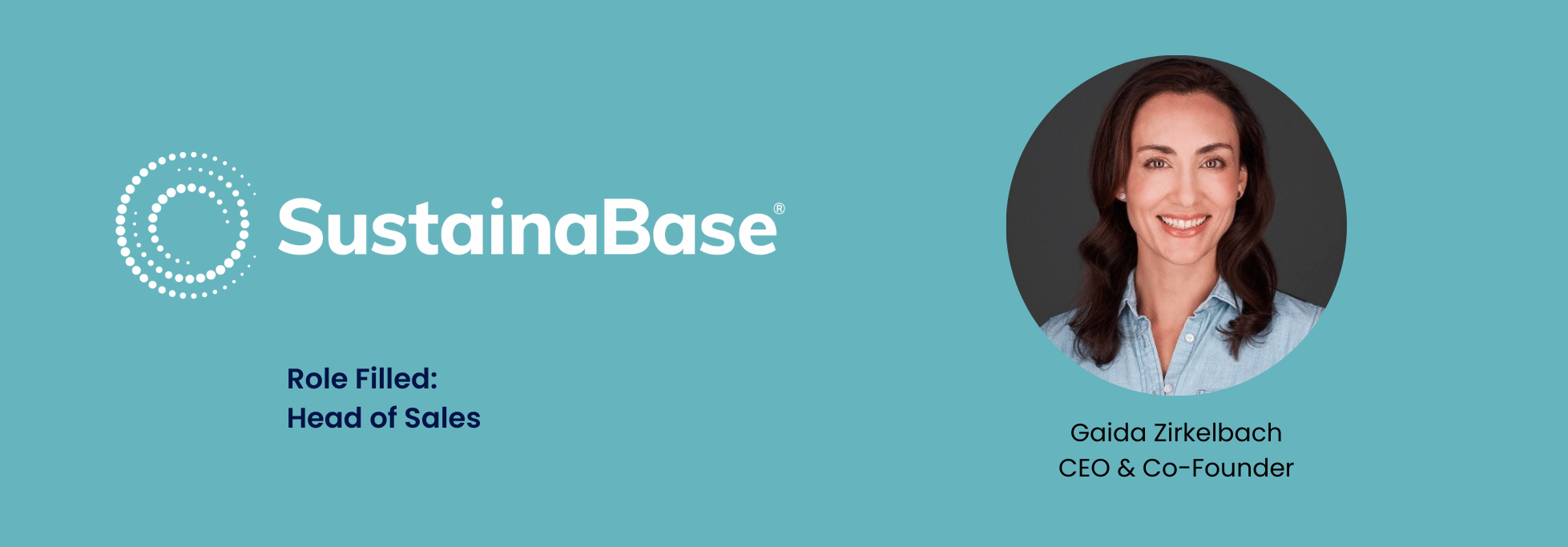 SustainaBase logo with Gaida Zirkelbach, CEO & Co-Founder. Role filled: Head of Sales.